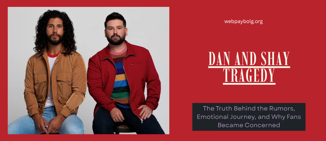Dan and Shay Tragedy