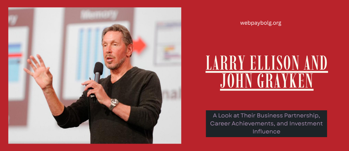 Larry Ellison and John Grayken