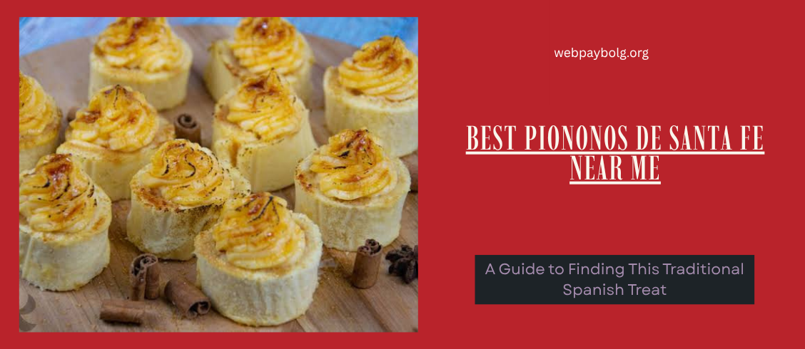 Best Piononos de Santa Fe Near Me